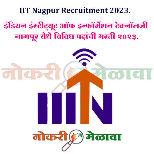 IIT Nagpur Recruitment 2023.