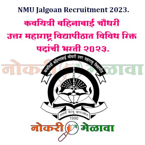 NMU Jalgoan Recruitment 2023.