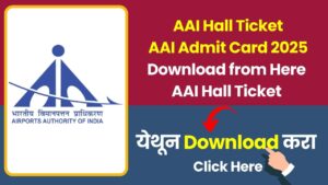 AAI Hall Ticket-AAI Admit Card 2025